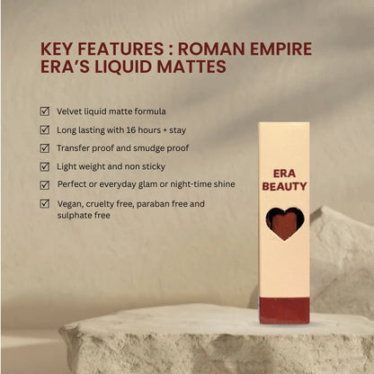 Era Beauty Velvet Liquid Matte Lipstick - Roman Empire